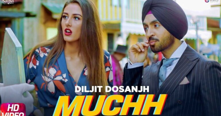 Muchh Song Lyrics By Diljit Dosanjh